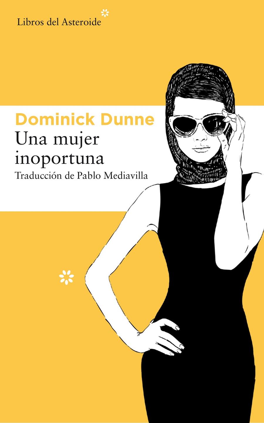 UNA MUJER INOPORTUNA | 9788417007799 | DUNNE, DOMINICK