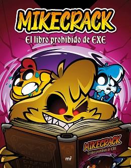 LIBRO PROHIBIDO DE EXE, EL | 9788427053342 | MIKECRACK