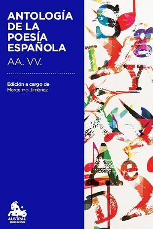 ANTOLOGIA DE LA POESIA ESPAÑOLA | 9788467041958