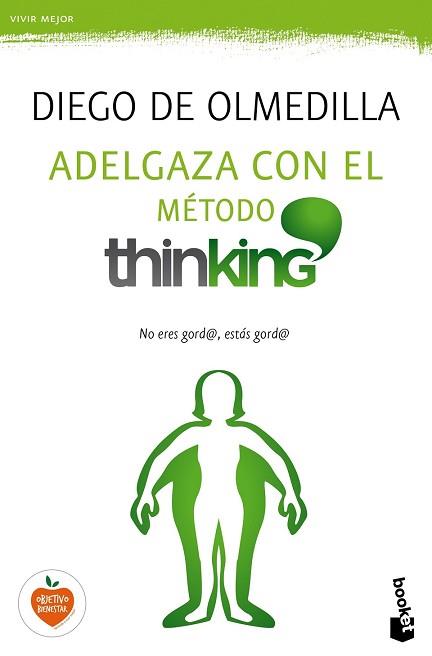 ADELGAZA CON EL METODO THINKING | 9788467048254 | OLMEDILLA, DIEGO