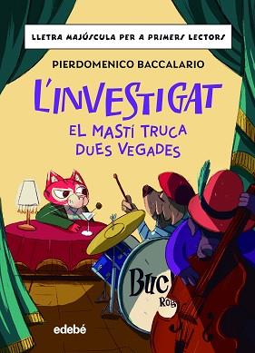 INVESTIGAT  EL MASTI TRUCA DUES VEGADES, L' | 9788468370354 | BACCALARIO, PIERDOMENICO