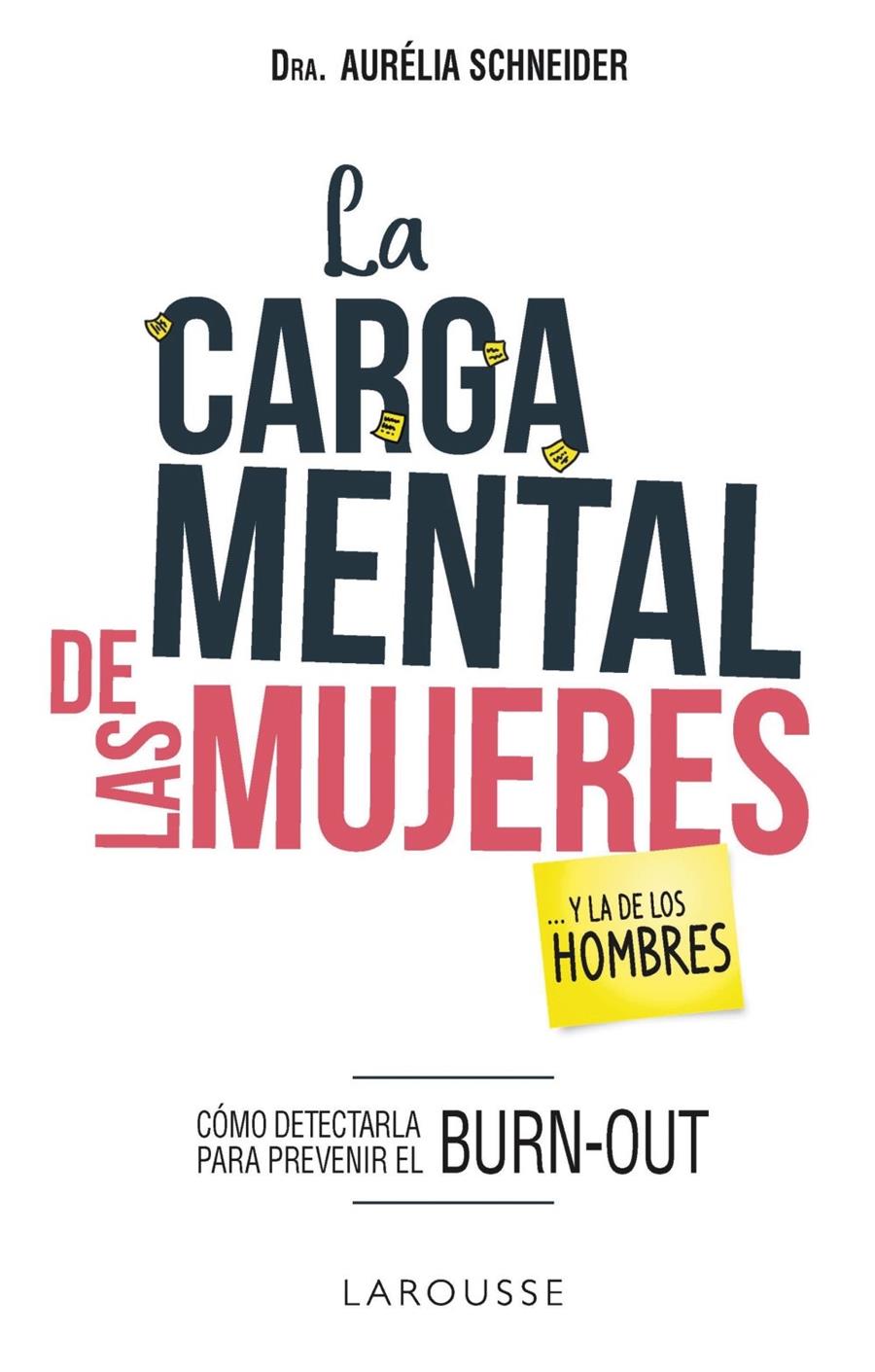 CARGA MENTAL DE LAS MUJERES Y LA DE LOS HOMBRES, LA  | 9788417720186 | SCHNEIDER, AURELIA