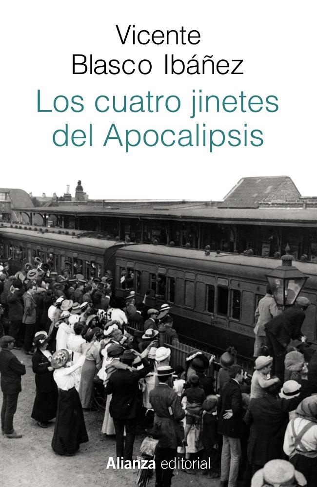 CUATRO JINETES DEL APOCALIPSIS, LOS | 9788491813606 | BLASCO IBAÑEZ, VICENTE