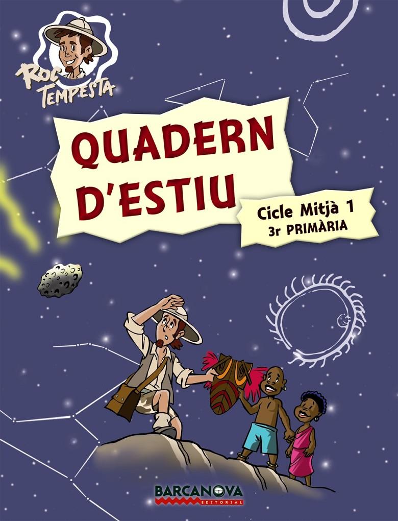 QUADERN D ' ESTIU. 3R PRIMARIA    ROC TEMPESTA.  | 9788448925727 | MURILLO, NURIA/PRATS, JOAN DE DEU / GUILA, IGNASI