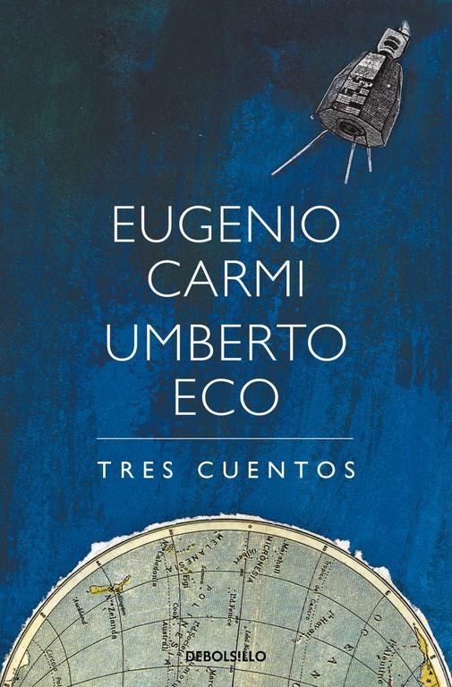 TRES CUENTOS | 9788466338486 | ECO, UMBERTO/CARMI, EUGENIO