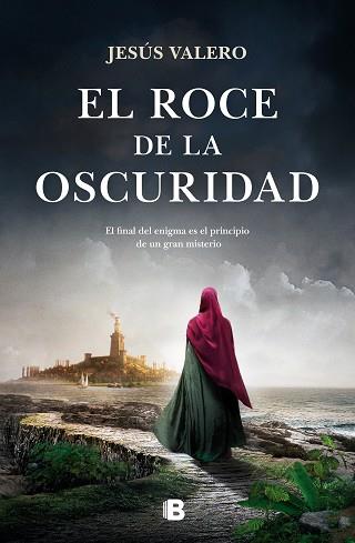 ROCE DE LA OSCURIDAD, EL | 9788466675659 | VALERO, JESUS