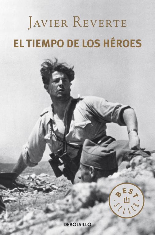 TIEMPO DE LOS HEROES | 9788490327548 | REVERTE, JAVIER