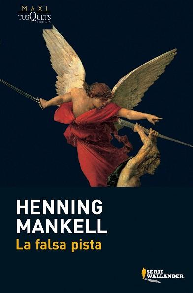 FALSA PISTA, LA  | 9788483835289 | MANKELL, HENNING 