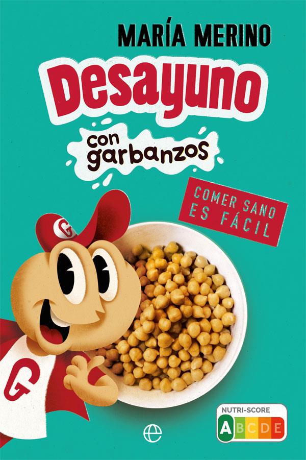 DESAYUNO CON GARBANZOS | 9788491648154 | MERINO, MARIA