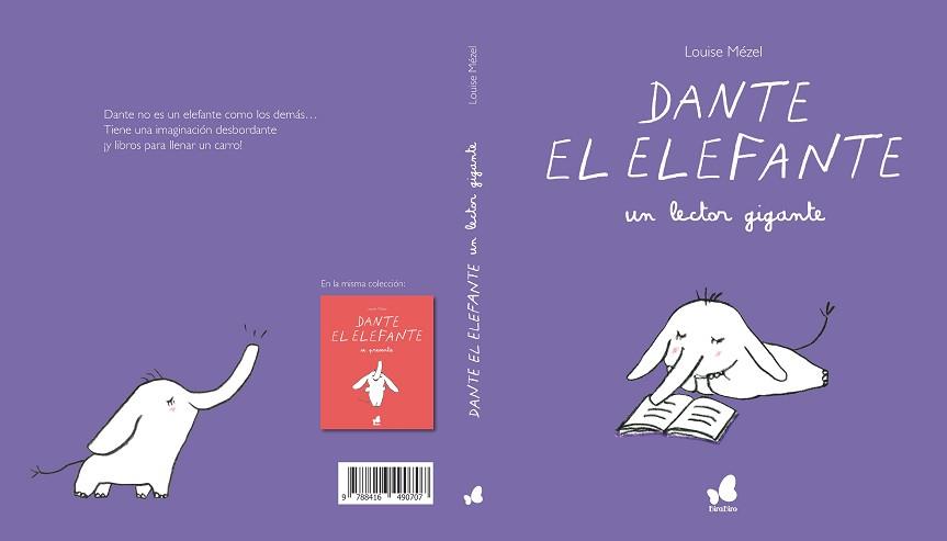 DANTE EL ELEFANTE, UN LECTOR GIGANTE | 9788416490707 | MEZEL, LOUISE