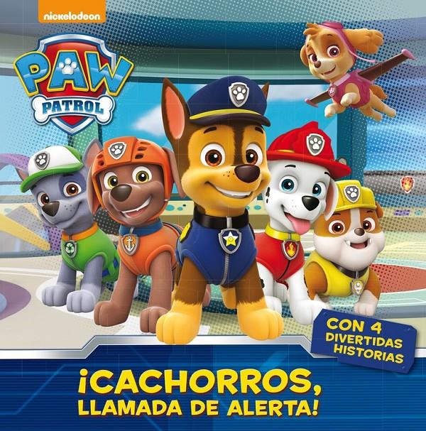 CACHORROS  LLAMADA DE ALERTA    PAW PATROL  PRIMERAS LECTURAS | 9788448847050 | NICKELODEON