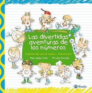 DIVERTIDAS AVENTURAS DE LOS NUMEROS,LAS | 9788421687598 | LOPEZ AVILA, PILAR