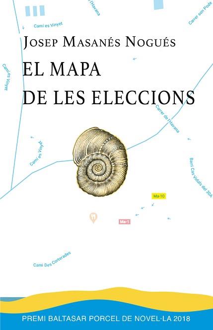 MAPA DE LES ELECCIONS, EL | 9788418441042 | MASANES NOGUES, JOSEP