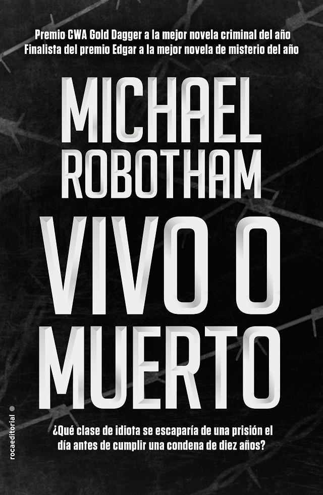 VIVO O MUERTO | 9788416700660 | ROBOTHAM, MICHAEL 