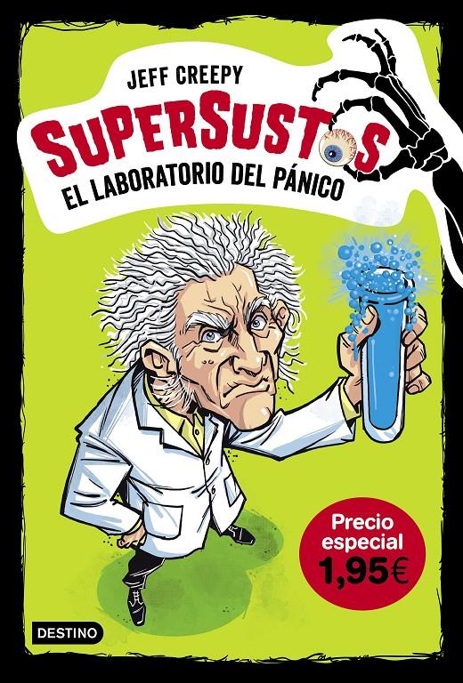 SUPERSUSTOS EL LABORATORIO DEL PANICO. EDICIÓN 1,95 | 9788408211822 | CREEPY, JEFF