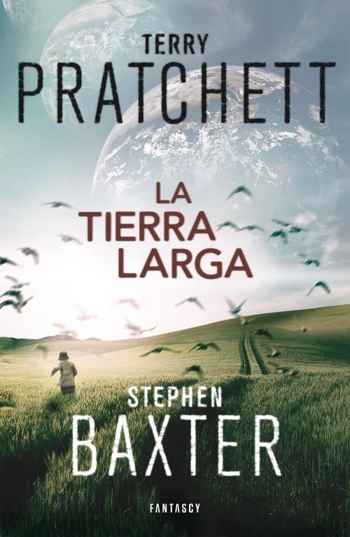 TIERRA LARGA, LA  (LA TIERRA LARGA 1) | 9788415831112 | PRATCHETT, TERRY / BAXTER, STEPHEN 