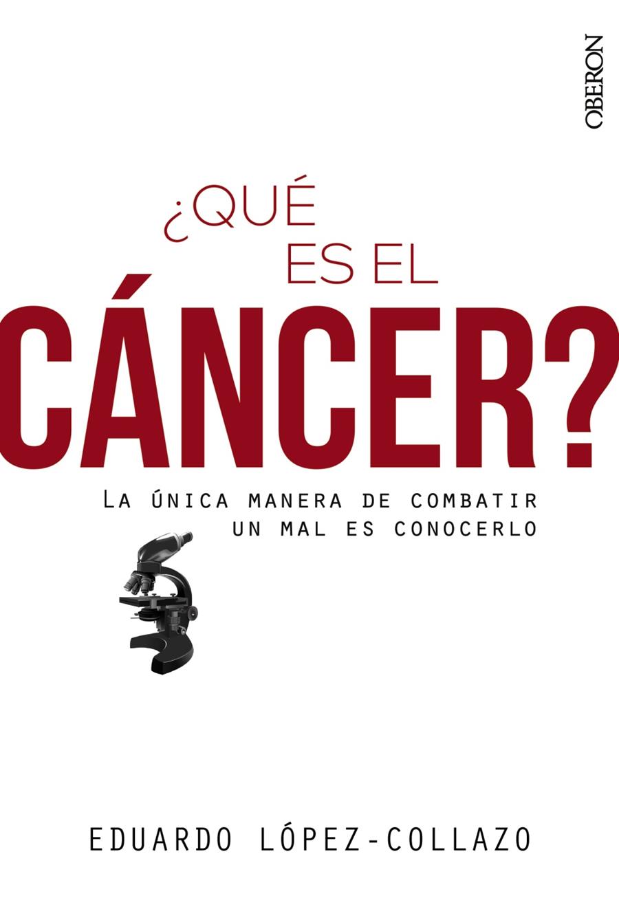 QUE ES EL CANCER | 9788441540873 | LOPEZ-COLLAZO, EDUARDO