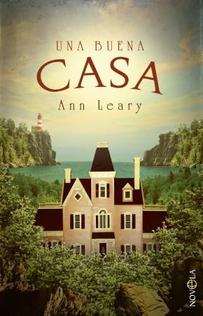 UNA BUENA CASA | 9788490603581 | LEARY, ANN