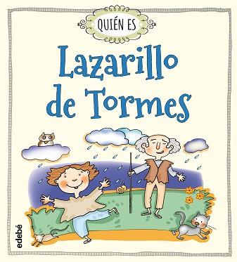 QUIEN ES LAZARILLO DE TORMES | 9788468328119 | NAVARRO DURÁN, ROSA