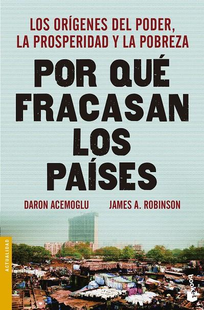 POR QUE FRACASAN LOS PAISES | 9788423418909 | ACEMOGLU, DARON / ROBINSON, JAMES A.