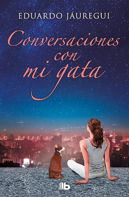 CONVERSACIONES CON MI GATA | 9788490701256 | JÁUREGUI, EDUARDO