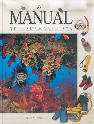 MANUAL DEL SUBMARINISTA, EL  | 9788480193870 | MOUNTAIN, ALAN