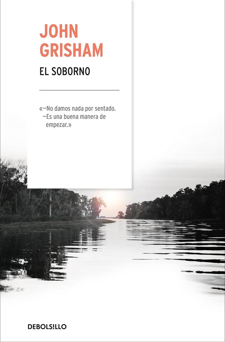 SOBORNO, EL  | 9788466342537 | GRISHAM, JOHN