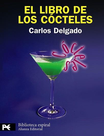 LIBRO DE LOS COCTELES, EL  | 9788420682860 | DELGADO, CARLOS