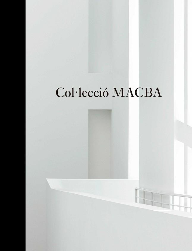 COLECCION MACBA | 9788492505807 | BARENBLIT, FERRAN / DERCON, CHRIS / GRANDES, AINHOA / MESQUITA, IVO / PERELLÓ, ANTÒNIA MARIA