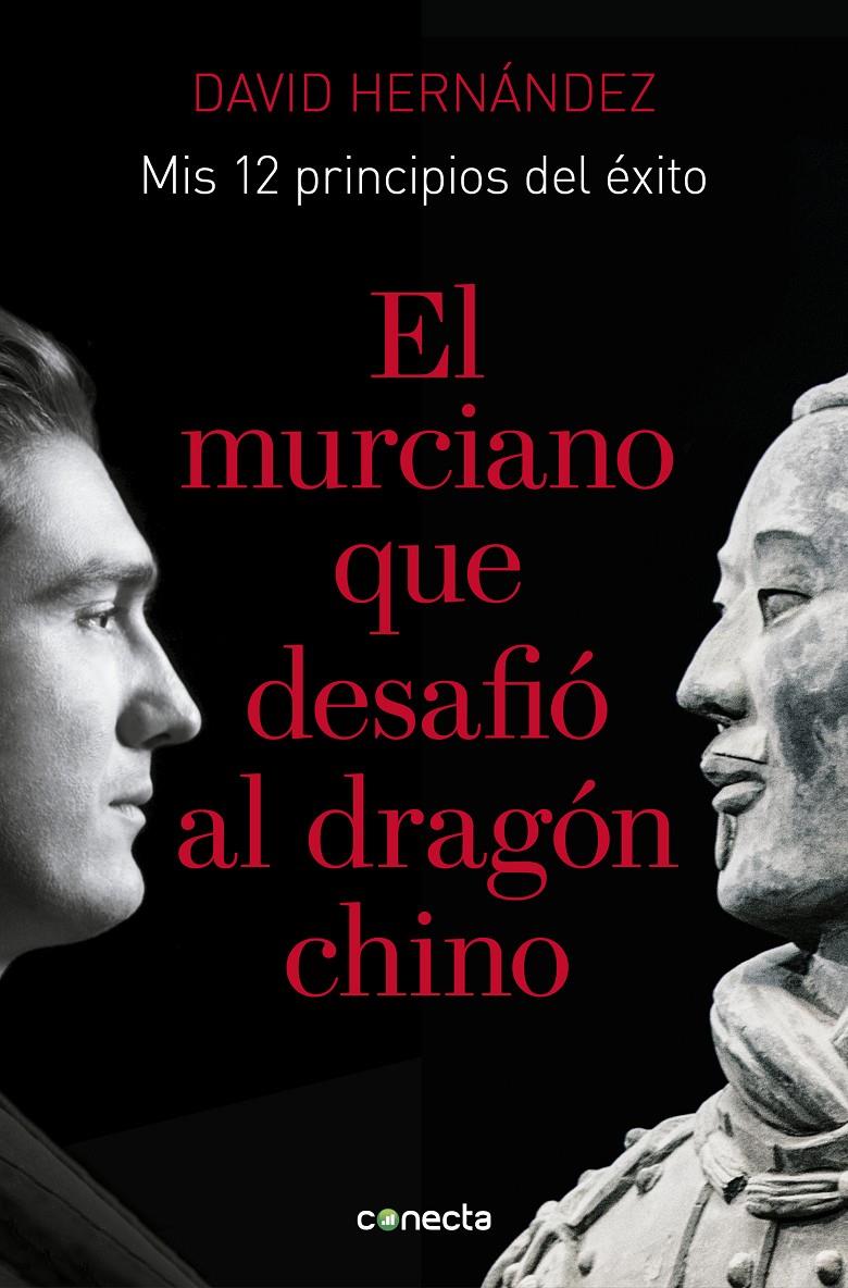 MURCIANO QUE DESAFIO AL DRAGON CHINO, EL | 9788416883776 | HERNANDEZ ZAPATA, DAVID