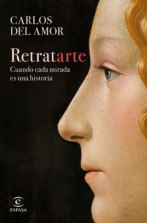 RETRATARTE | 9788467066708 | AMOR, CARLOS DEL