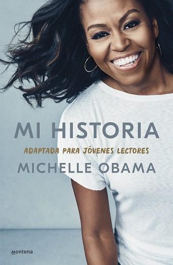 MI HISTORIA  ADAPTADA PARA JOVENES LECTORES | 9788418594373 | OBAMA, MICHELLE