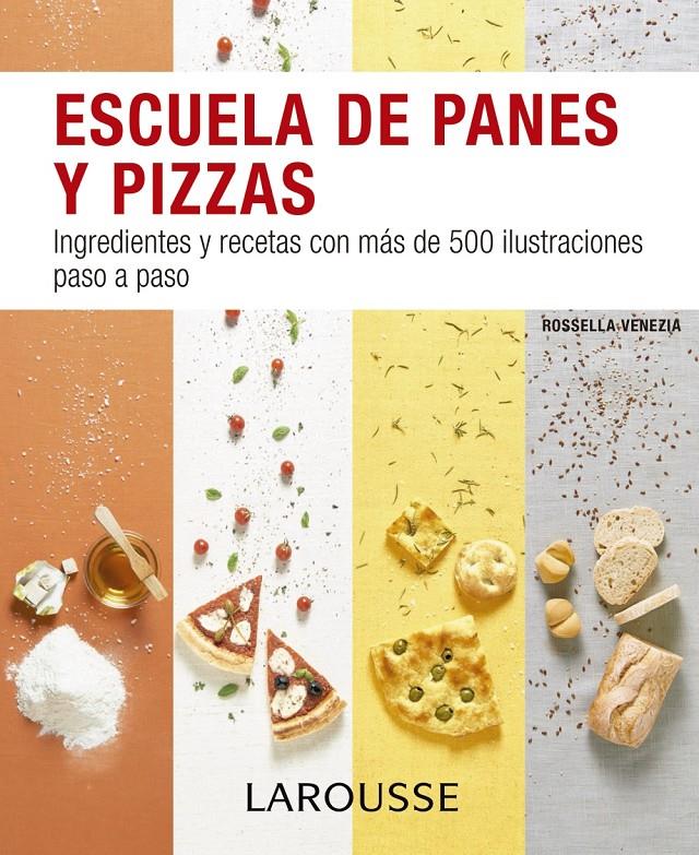 ESCUELA DE PANES Y PIZZAS | 9788416368891