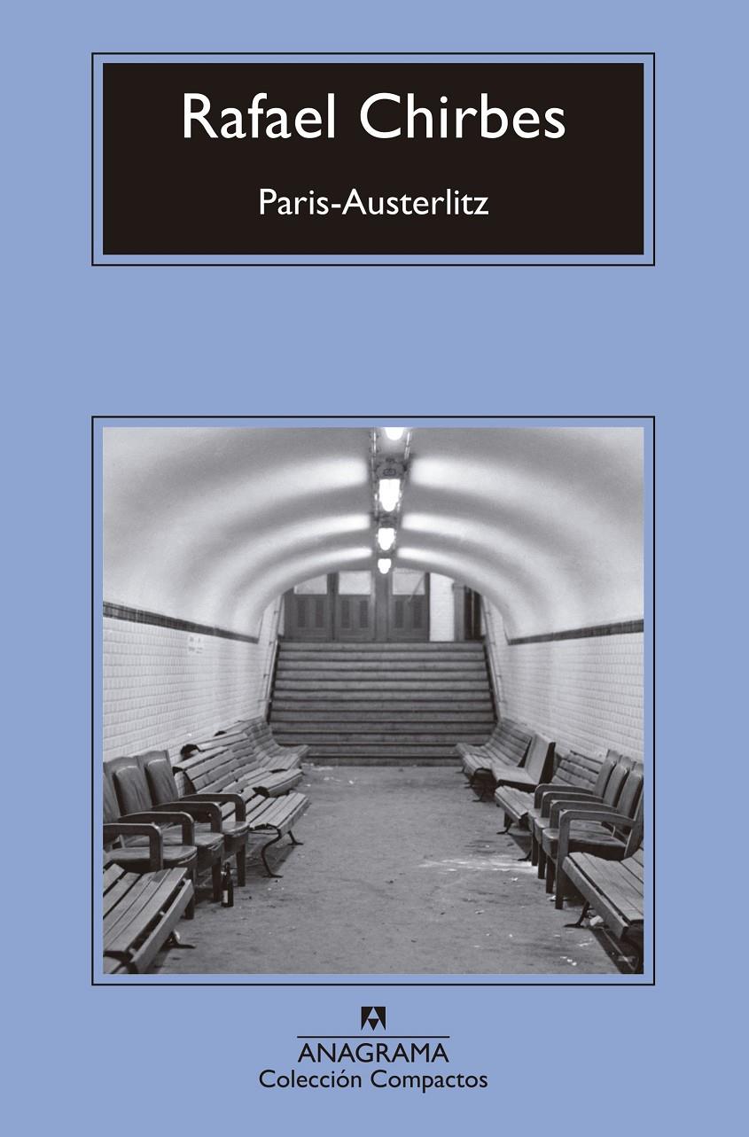 PARIS AUSTERLITZ | 9788433960139 | CHIRBES, RAFAEL