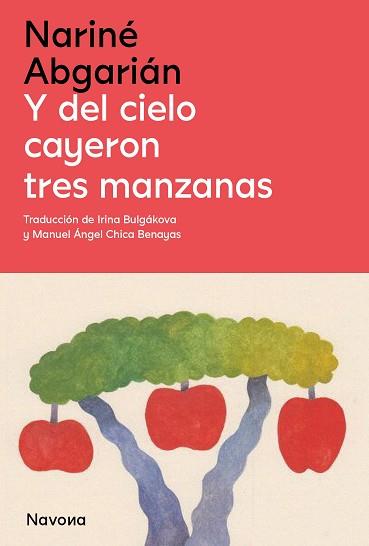 Y DEL CIELO CAYERON TRES MANZANAS | 9788419552143 | ABGARIAN, NARINE