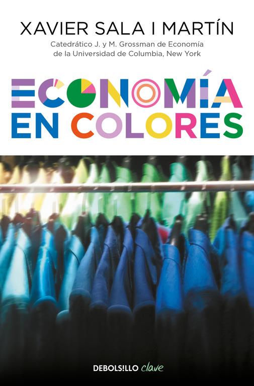 ECONOMIA EN COLORES | 9788466339407 | SALA I MARTIN, XAVIER 