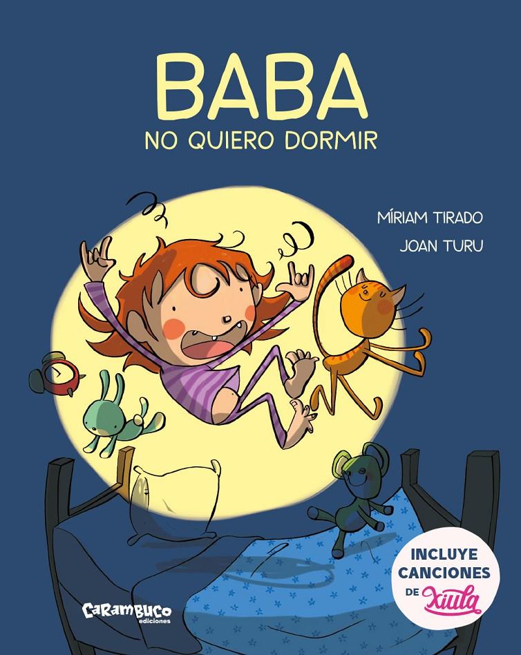 BABA NO QUIERO DORMIR | 9788417766146 | TIRADO TORRAS, MIRIAM/TURU SANCHEZ, JOAN