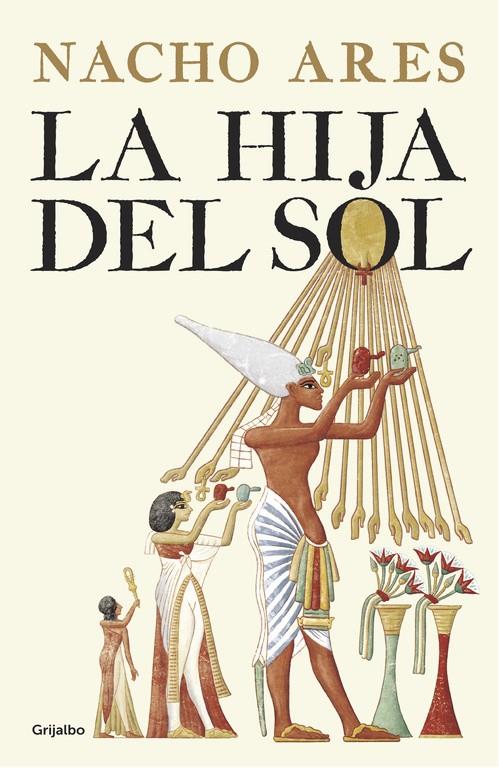 HIJA DEL SOL, LA | 9788425355295 | ARES, NACHO