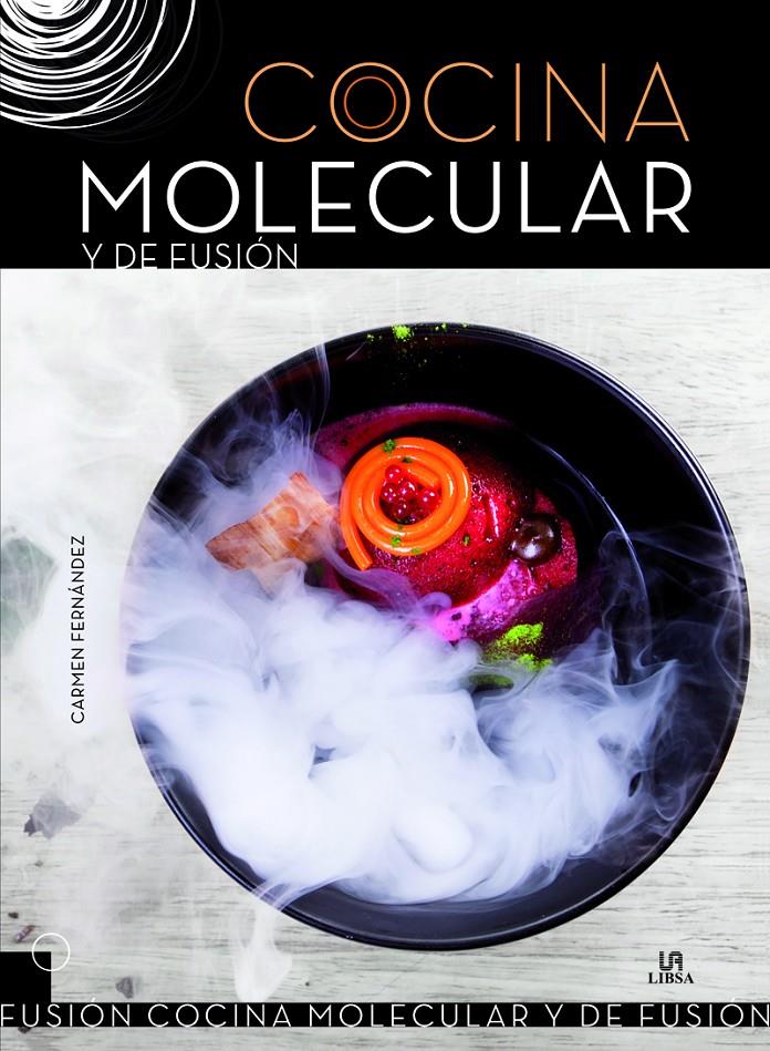 COCINA MOLECULAR Y DE FUSION | 9788466237413 | FERNANDEZ DOMINGUEZ, CARMEN