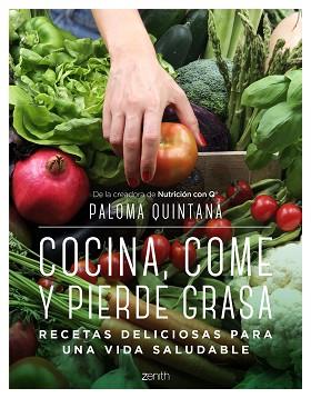 COCINA COME Y PIERDE GRASA | 9788408238287 | QUINTANA, PALOMA