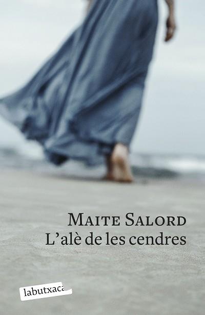 ALE DE LES CENDRES, L' | 9788419107282 | SALORD, MAITE