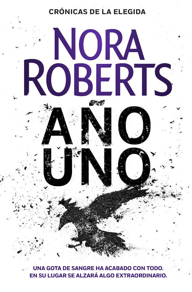 AÑO UNO (CRONICAS DE LA ELEGIDA 1) | 9788401022425 | ROBERTS, NORA