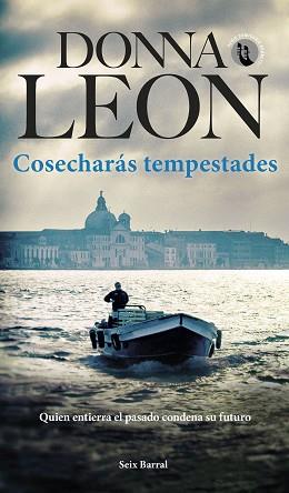 COSECHARAS TEMPESTADES | 9788432242106 | LEON, DONNA