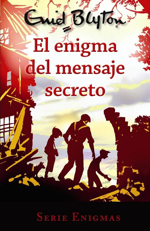 ENIGMA DEL MENSAJE SECRETO,  SERIE ENIGMAS  2. EL | 9788469623008 | BLYTON, ENID