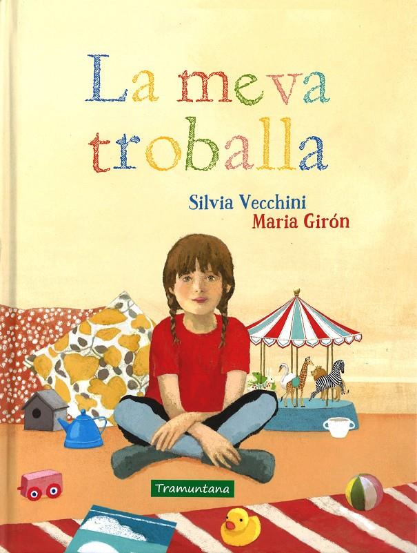 MEVA TROBALLA, LA | 9788416578115 | VECCHINI, SILVIA / GIRON, MARIA