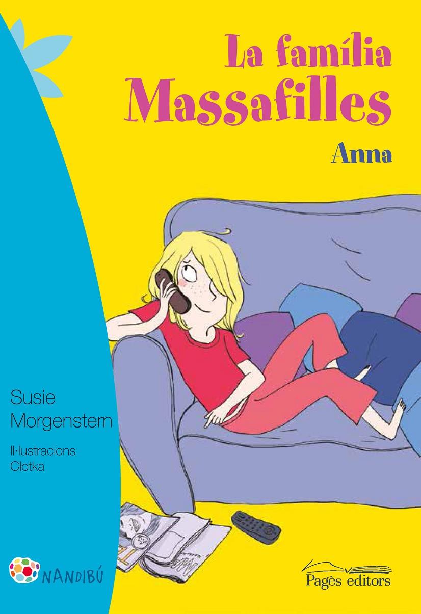 FAMÍLIA MASSAFILLES, LA ANNA | 9788499757711 | MORGENSTERN, SUSIE / CLOTKA