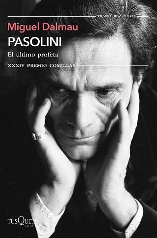 PASOLINI  EL ULTIMO PROFETA | 9788411070867 | DALMAU SOLER, MIGUEL