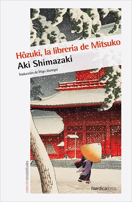 HOZUKI, LA LIBRERIA DE MITSUKO | 9788416830732 | SHIMAZAKI, AKI