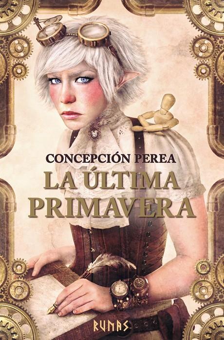 ULTIMA PRIMAVERA, LA  | 9788491047278 | PEREA, CONCEPCION