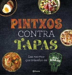 PINTXOS CONTRA TAPAS | 9788408193685 | ATRESMEDIA